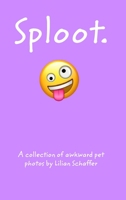 Sploot. B0BYRN9DN5 Book Cover