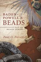 Baden-Powell's Beads 1618620908 Book Cover