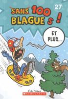 100 Blagues! Et Plus... N° 27 1443106801 Book Cover