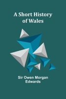 A Short History of Wales 9357936262 Book Cover