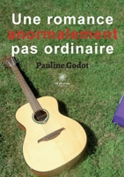 Une romance anormalement pas ordinaire B0B8C5DVGF Book Cover