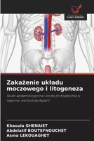 Zakażenie ukladu moczowego i litogeneza 6209109349 Book Cover