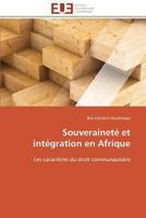 Souveraineta(c) Et Inta(c)Gration En Afrique 3841782078 Book Cover