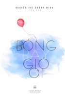 Tan van Bong Oi Gio Bay (tai ban) 1794771271 Book Cover