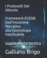 I Protocolli Del Silenzio: supplemento tecnico (saga I Custodi della Vibrazione Primordiale) (Italian Edition) B0GP13867P Book Cover