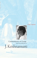 Commentaries on Living: First Series