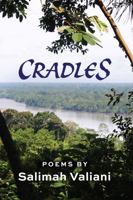 Cradles: New and Collected Poems 0995347492 Book Cover