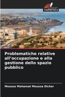 Problematiche relative all'occupazione e alla gestione dello spazio pubblico (Italian Edition) 6209877729 Book Cover