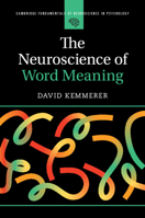 The Neuroscience of Word Meaning 1009436333 Book Cover