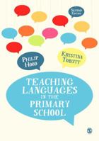 Teaching Languages in the Primary School 1446295125 Book Cover