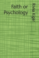 Faith or Psychology B0F5N5RJGK Book Cover
