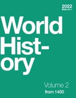 World History, Volume 2: from 1400 1998109003 Book Cover