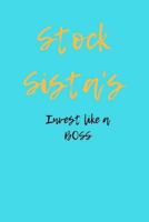 Stock Sista's Invest like a BOSS 1725506211 Book Cover
