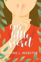 Our Little Secret 1925883485 Book Cover