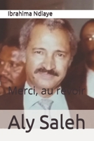 Aly Saleh - Merci, au revoir 2491105004 Book Cover