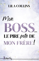 Mon Boss, Le Pire Pote de Mon Frère (2025) 2376524008 Book Cover