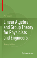Linear Algebra and Group Theory for Physicists and Engineers 3031224213 Book Cover