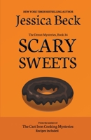 Scary Sweets 1976356660 Book Cover