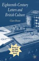 Eighteenth-Century Letters and British Culture 140399482X Book Cover
