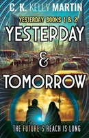 Yesterday & Tomorrow 1537047531 Book Cover