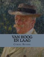 Van hoog en laag Het eerste levensboek 1530768683 Book Cover