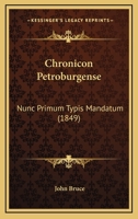 Chronicon Petroburgense - Primary Source Edition 102249497X Book Cover