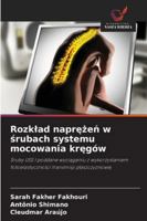 Rozklad naprężeń w śrubach systemu mocowania kręgów 6208740851 Book Cover
