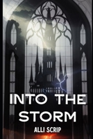 Into the storm (The stormborn triology) B0DX2C5SHK Book Cover