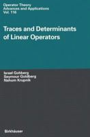 Traces and Determinants of Linear Operators (Operator Theory: Advances and Applications) 3034895518 Book Cover