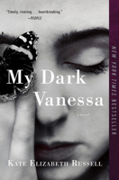 My Dark Vanessa 0062983806 Book Cover