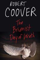 The Brunist Day of Wrath 1938604385 Book Cover