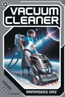 Vacuum Cleaner B0DZ5H2R6B Book Cover