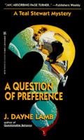 A Question of Preference 0821750992 Book Cover