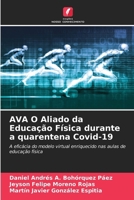 AVA O Aliado da Educação Física durante a quarentena Covid-19 (Portuguese Edition) 6209542824 Book Cover