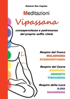 Meditazioni Vipassana 0244858624 Book Cover