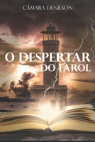 O Despertar Do Farol B094TG1Q69 Book Cover
