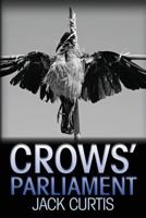 Crows' Parliament 0525245138 Book Cover