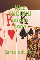 Nice SUDOKU puzzle book B0CJKTR5M7 Book Cover