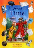 A Quest in Time (an Owl Children's Trust book) 1894379071 Book Cover