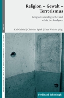 Religion - Gewalt - Terrorismus: Religionssoziologische Und Ethische Analysen 3506769340 Book Cover