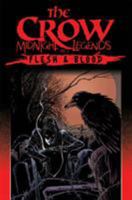 The Crow: Flesh & Blood 087816569X Book Cover