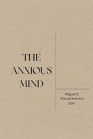 The Anxious Mind B0CRTKQQDD Book Cover