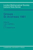 Groups - St Andrews 1981 0521289742 Book Cover