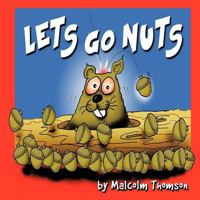 Lets go Nuts 1477239138 Book Cover