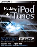 Hacking iPod and iTunes (ExtremeTech) 0764569848 Book Cover