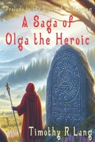Olga the Heroic (The Khamlic Wars) B0DLV7D3N5 Book Cover