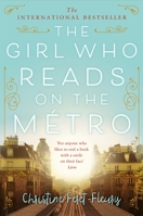 The Girl Who Reads on the Métro 1250315425 Book Cover