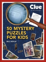 Clue: A Mystery Puzzle Book for Kids B0GF1PR1HT Book Cover