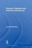 Fascism, Populism and American Democracy 1138063754 Book Cover