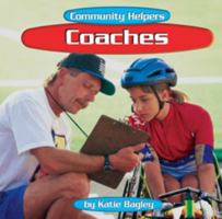 Coaches (Community Helpers) 0736808078 Book Cover